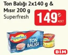 SUPERFRESH TON BALIĞI 2X140 G&MISIR 200 G fiyat ve kampanya bilgisi